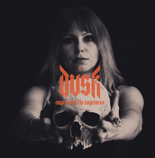 Dusk (AUT) : Empress of the Emptiness